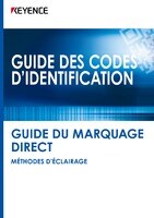 GUIDE DES CODES D'IDENTIFICATION [GUIDE DU MARQUAGE DIRECT MÉTHODES D'ÉCLAIRAGE]