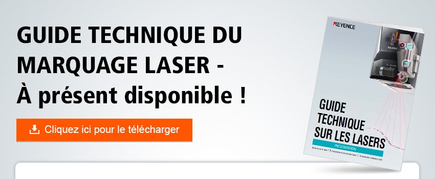 GUIDE TECHNIQUE DU MARQUAGE LASER - À présent disponible !