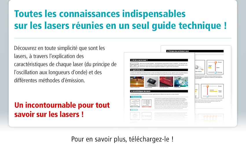 Toutes les connaissances indispensables sur les lasers réunies en un seul guide technique !