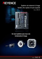 Série XG-X Système de traitement d’image flexible ultra rapide et haute capacité Catalogue
