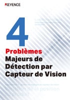 4 Problèmes Majeurs de Détection par Capteur de Vision