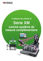 3 raisons de choisir la Série XM comme système de mesure complémentaire