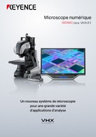 Série VHX-X1 Microscope numérique Catalogue