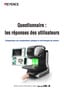 Série IM-X Questionnaire: les réponses des utilisateurs [Comparaison aux comparateurs optiques et microscopes de mesure]