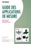 GUIDE DES APPLICATIONS DE MESURE [pour les mesures de GAUCHISSEMENT/GONFLEMENT/PLANÉITÉ]