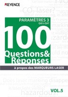 100 Questions & Réponses à propos des Marqueurs Laser Vol.5 [Paramétres 3] Q40 à Q47