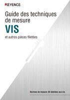 Guide des techniques de mesure VIS et autres pièces filetées